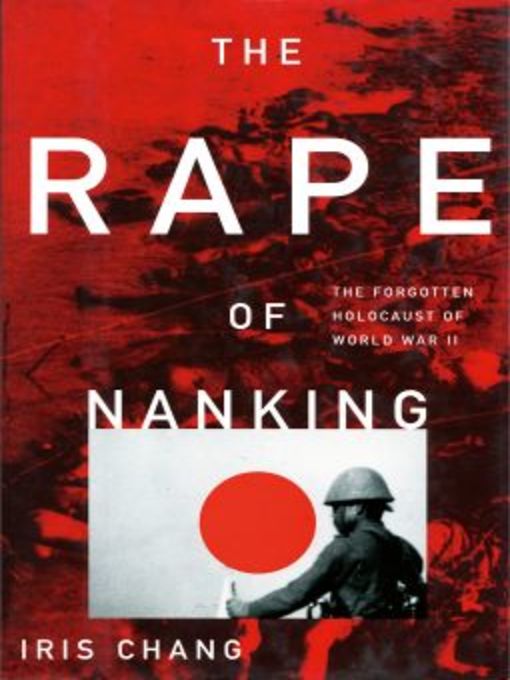 Title details for The Rape of Nanking by Iris Chang - Wait list